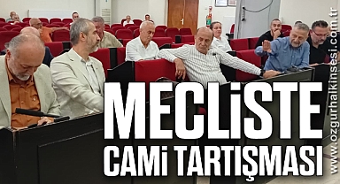 MECLİSTE CAMİ TARTIŞMASI