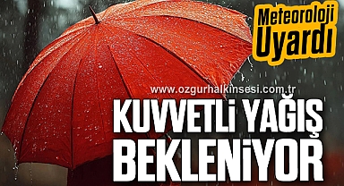 Meteorolojiden Uyarı: Kuvvetli Yağış Bekleniyor