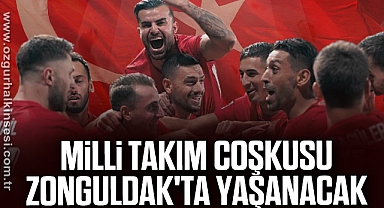 Milli Takım Coşkusu Zonguldak'ta Yaşanacak