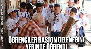 Öğrenciler Baston Geleneğini Yerinde Öğrendi