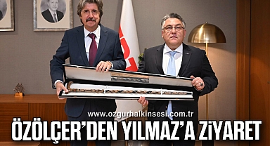Özölçer’den Yılmaz’a Ziyaret