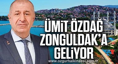 ÜMİT ÖZDAĞ ZONGULDAK’A GELİYOR