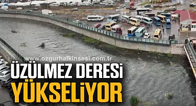 ÜZÜLMEZ DERESİ YÜKSELİYOR