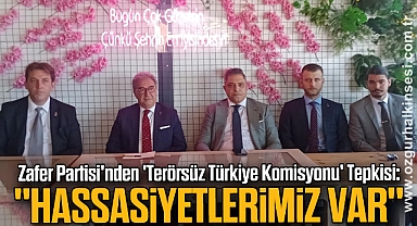 Zafer Partisi'nden 'Terörsüz Türkiye Komisyonu' Tepkisi: 