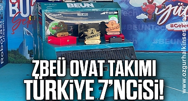 ZBEÜ OVAT Takımı Türkiye 7’ncisi!