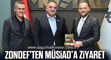 ZONDEF’ten MÜSİAD’a Ziyaret