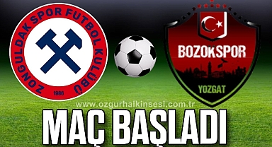 ZONGULDAKSPOR - BOZOKSPOR MAÇI BAŞLADI