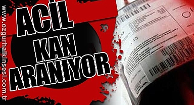 Acil kan aranıyor!