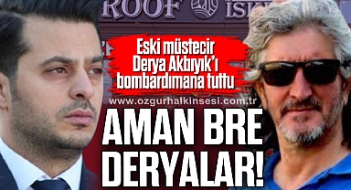 AMAN BRE DERYALAR!