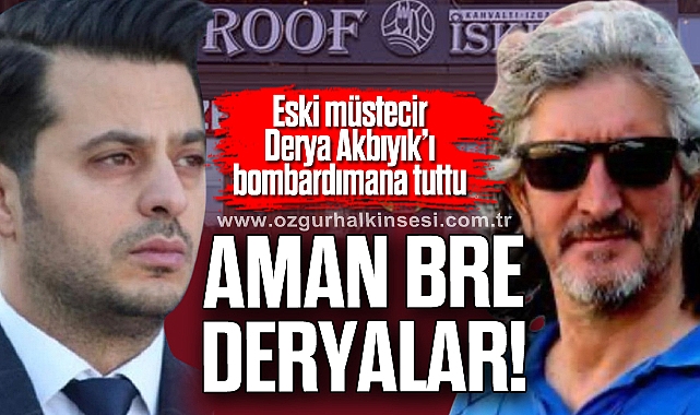 AMAN BRE DERYALAR!