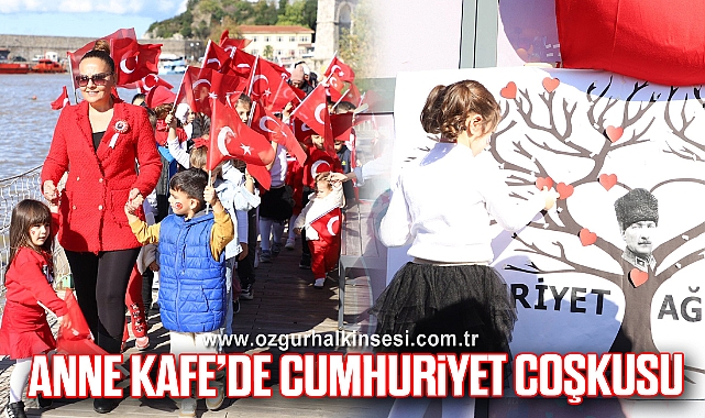 Anne Kafe’de Cumhuriyet Coşkusu