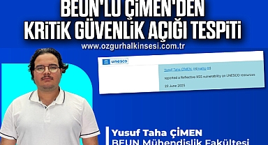 BEUN'lu Çimen'den Kritik Güvenlik Açığı Tespiti