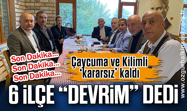 Çaycuma ve Kilimli 'kararsız' kaldı: 6 İLÇE