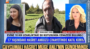 Çaycumalı Hasret, Müge Anlı'nın Gündeminde