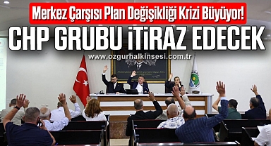 CHP Grubu İtiraz Edecek
