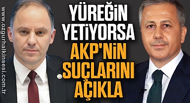 CHP'li Yavuzyılmaz'dan Bakan Yerlikaya'ya: 