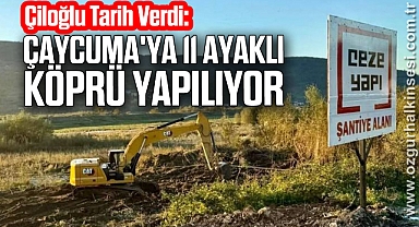 Çiloğlu Tarih Verdi: Çaycuma'ya 11 Ayaklı  Köprü Yapılıyor