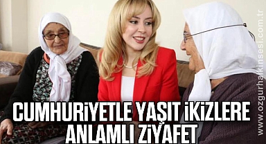 CUMHURİYETLE YAŞIT İKİZLERE ANLAMLI ZİYAFET