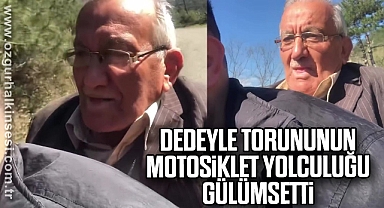 Dedeyle torununun motosiklet yolculuğu gülümsetti