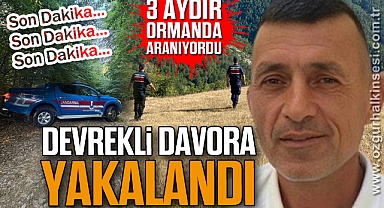 DEVREKLİ DAVARO YAKALANDI 