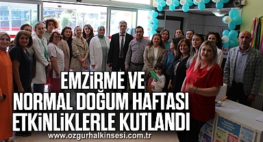 Emzirme ve Normal Doğum Haftası Etkinliklerle Kutlandı