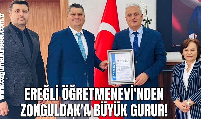 Ereğli Öğretmenevi'nden Zonguldak'a Büyük Gurur!