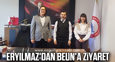Eryılmaz'dan BEUN'a ziyaret