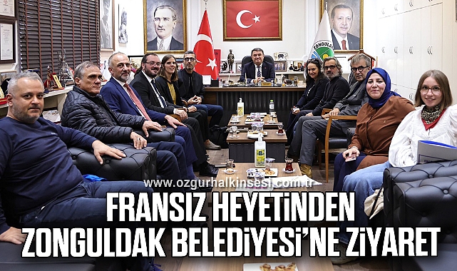 Fransız Heyetinden Zonguldak Belediyesi'ne Ziyaret