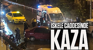 İSKELE CADDESİNDE KAZA