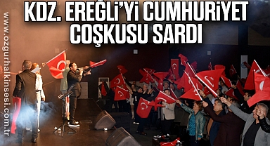 KDZ. EREĞLİ’Yİ CUMHURİYET COŞKUSU SARDI