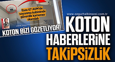 KOTON HABERLERİNE TAKİPSİZLİK