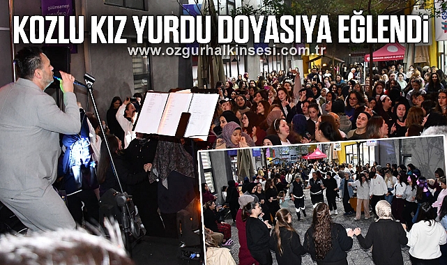 KOZLU KIZ YURDU DOYASIYA EĞLENDİ