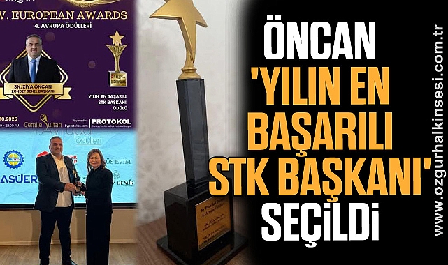 Öncan 'Yılın En Başarılı STK Başkanı' Seçildi