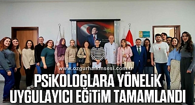 Psikologlara yönelik uygulayıcı eğitim tamamlandı