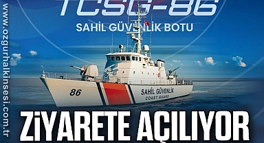 TCSG-86 ZİYARETE AÇILIYOR