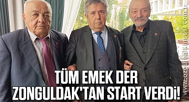 TÜM EMEK DER, ZONGULDAK'TAN START VERDİ!
