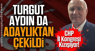 Turgut Aydın Da Adaylıktan Çekildi 