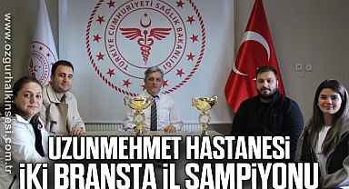Uzunmehmet Hastanesi iki branşta il şampiyonu
