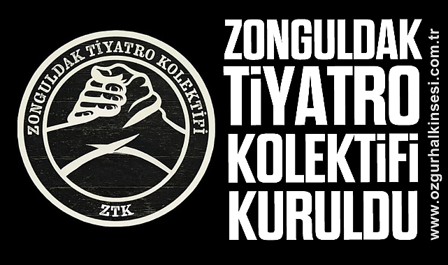 Zonguldak Tiyatro Kolektifi Kuruldu