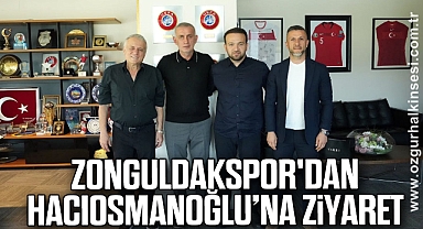 Zonguldakspor'dan Hacıosmanoğlu'na Ziyaret
