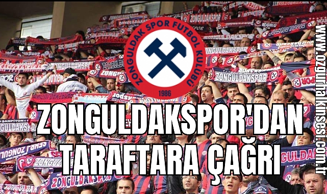 Zonguldakspor'dan Taraftara Çağrı