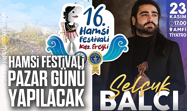 16. HAMSİ FESTİVALİ 23 KASIM PAZAR GÜNÜ YAPILACAK