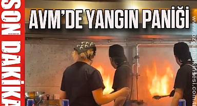 AVM’DE YANGIN PANİĞİ