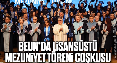 BEUN’da Lisansüstü Mezuniyet Töreni Coşkusu