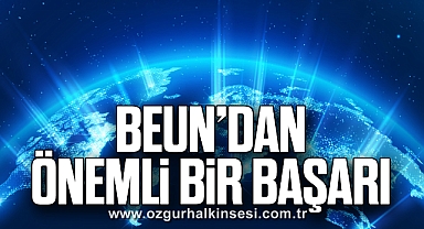 BEUN’dan Önemli Bir Başarı