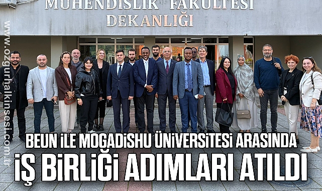 BEUN ile Mogadishu Üniversitesi Arasında İş Birliği Adımları Atıldı