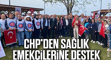 CHP’DEN SAĞLIK EMEKÇİLERİNE DESTEK