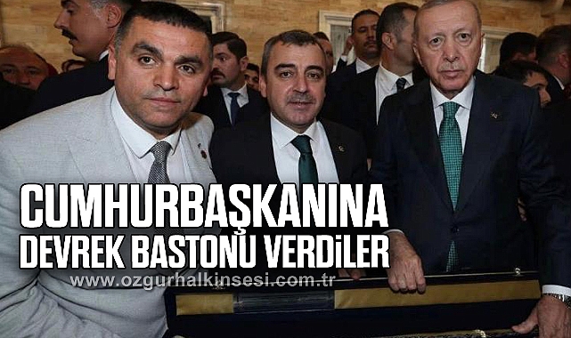 CUMHURBAŞKANINA DEVREK BASTONU VERDİLER