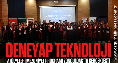 Deneyap Teknoloji Atölyeleri Mezuniyet Programı Zonguldak’ta Gerçekleşti
