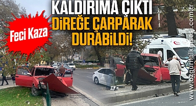 Feci Kaza: Kaldırıma Çıktı, Direğe Çarparak Durabildi!